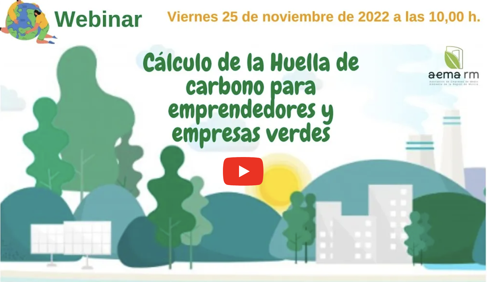 Webinar: Cálculo de Huella de Carbono para Emprendedores y Empresas Verdes